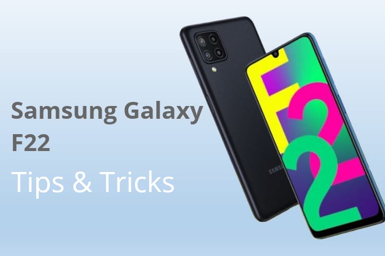 Samsung Galaxy F22 Tips & Tricks | 45+ Special Features