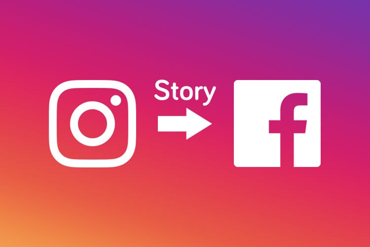 How to Automatically Share Your Instagram Story to Your Facebook Story in 2022