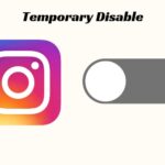 How to temporarily disable your Instagram account