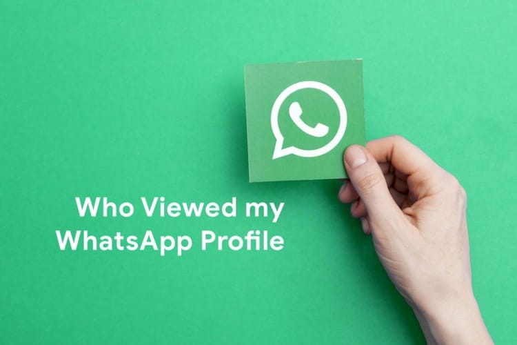 Trick to know who viewed your WhatsApp profile secretly