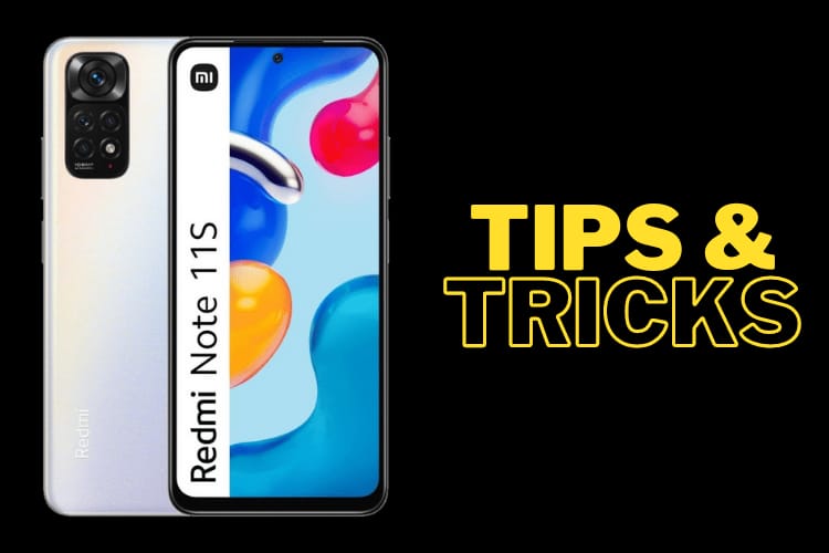 Redmi Note 11S Tips & Tricks | 45+ Special Features