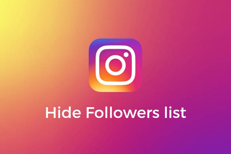 Best Trick to hide Instagram Following and Followers list 2022