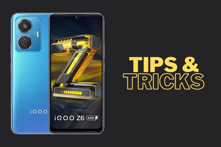 iQOO Z6 44W Tips & Tricks | 45+ Special Feature