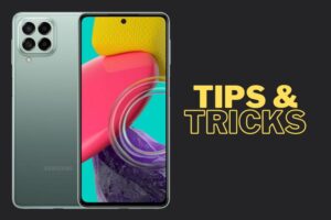 Samsung Galaxy M53 5G Tips & Tricks | 45+ Special Features