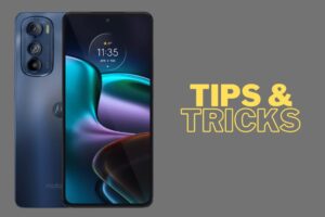 Motorola Edge 30 Tips & Tricks | 45+ Special Features