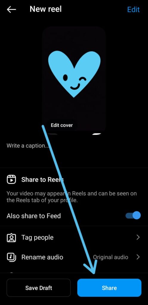 How to edit Reel drafts on Instagram