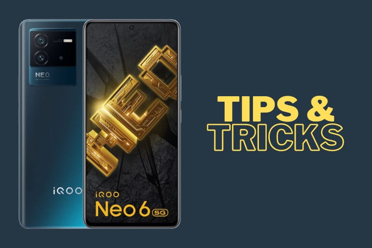 IQOO Neo 6 Tips & Tricks | 45+ Special Features