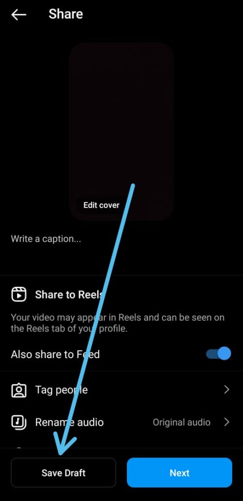 How to edit Reel drafts on Instagram