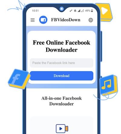How to Download Facebook Videos with High Quality Using FBVideoDown