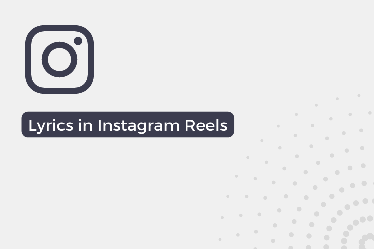 How To Make Instagram Reels With Song Lyrics