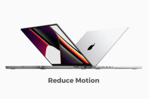How to reduce motion in Mac