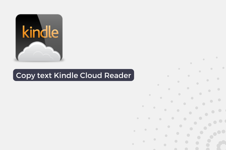 How To Copy Text From Kindle Cloud Reader 2023 NixLoop