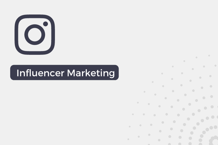 Instagram Influencer Marketing: How to get started