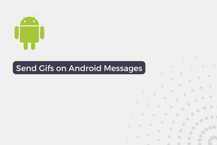 How to send gifs on android messages
