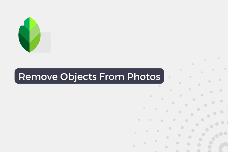 How to remove unwanted objects from your photos for free?