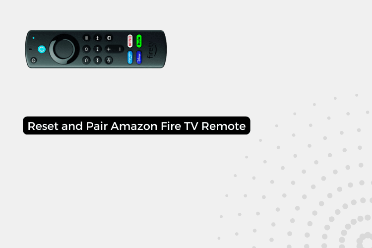 How to Reset and Pair your Amazon Fire TV Stick Remote